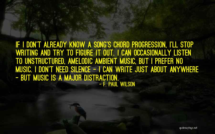 Unstructured Quotes By F. Paul Wilson Unstructured Quotes By F. Paul Wilson