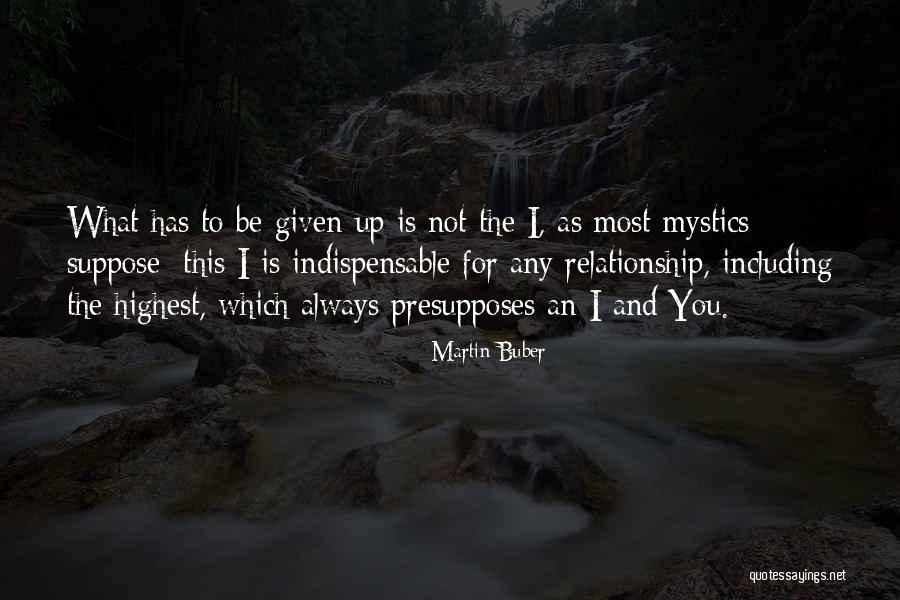 Unsubstantial Def Quotes By Martin Buber Unsubstantial Def Quotes By Martin Buber