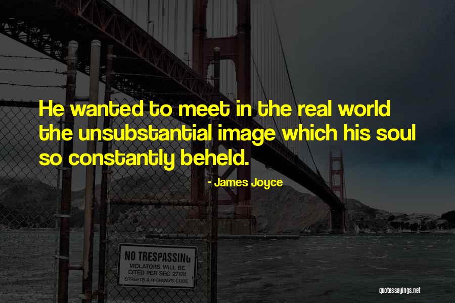 Unsubstantial Quotes By James Joyce Unsubstantial Quotes By James Joyce
