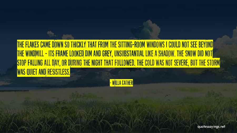 Unsubstantial Quotes By Willa Cather Unsubstantial Quotes By Willa Cather