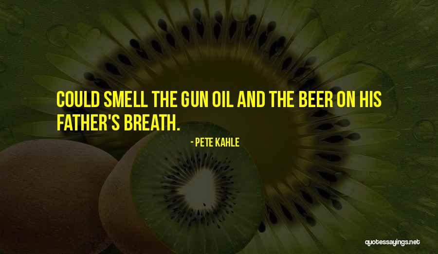 Unsubstantiated Quotes By Pete Kahle