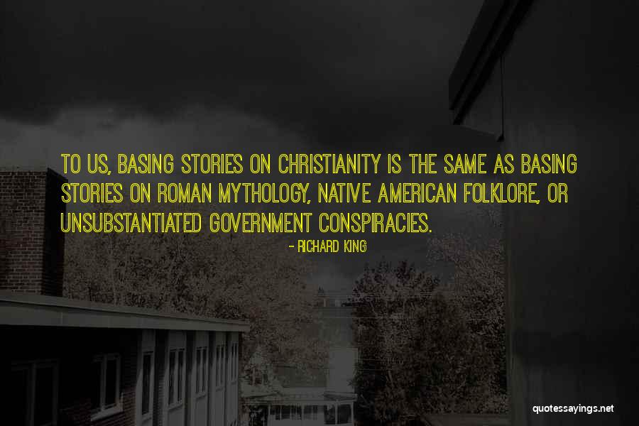 Unsubstantiated Quotes By Richard King Unsubstantiated Quotes By Richard King