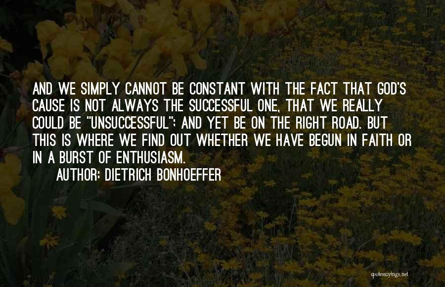 Unsuccessful Quotes By Dietrich Bonhoeffer