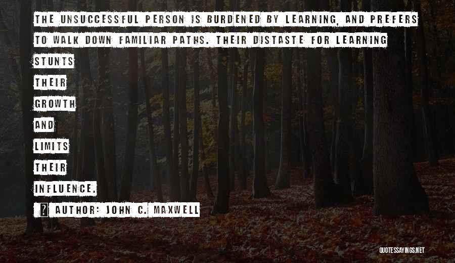 Unsuccessful Quotes By John C. Maxwell