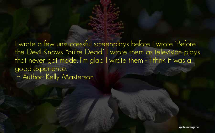 Unsuccessful Quotes By Kelly Masterson