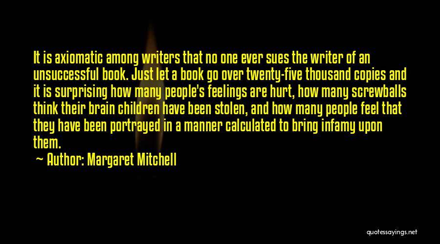 Unsuccessful Quotes By Margaret Mitchell