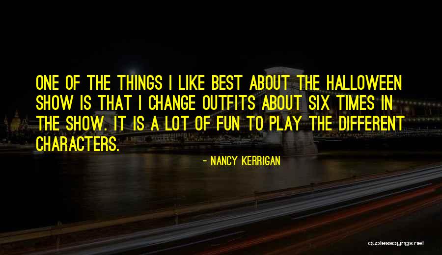 Unsung Heros Quotes By Nancy Kerrigan Unsung Heros Quotes By Nancy Kerrigan