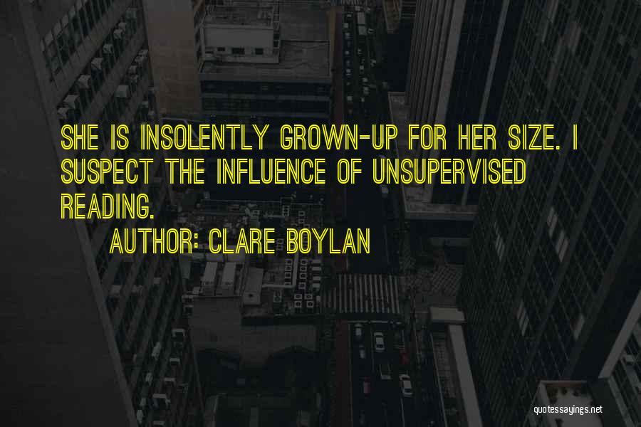 Unsupervised Quotes By Clare Boylan