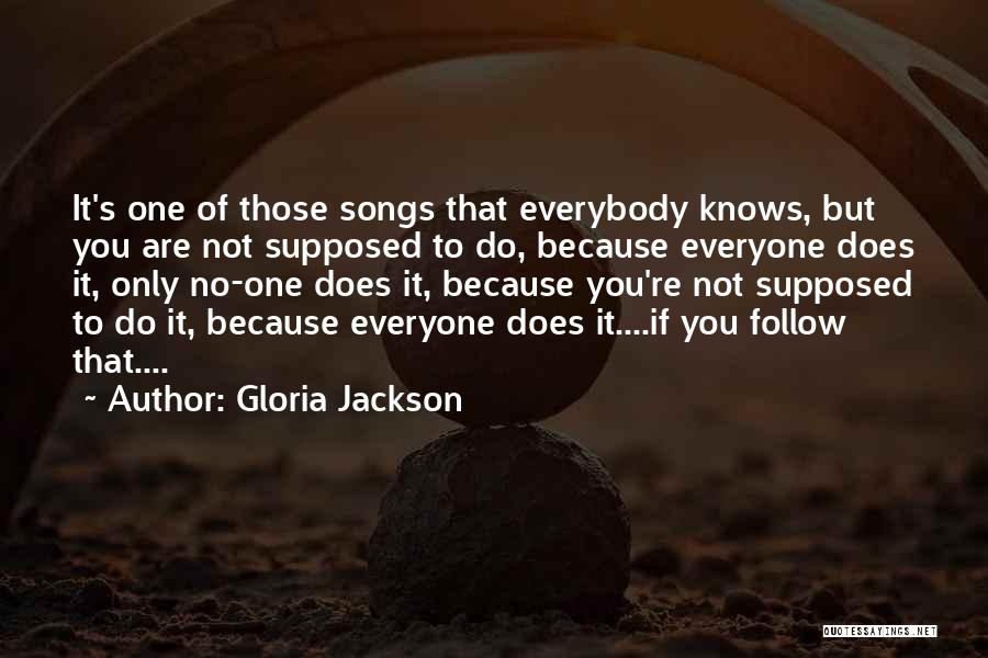 Unsupported Family Quotes By Gloria Jackson