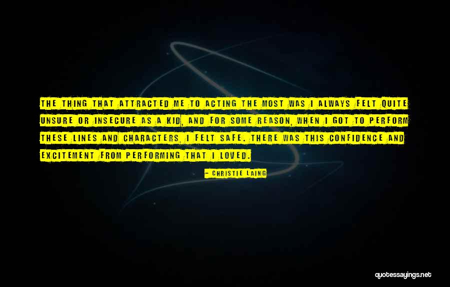 Unsure Quotes By Christie Laing Unsure Quotes By Christie Laing