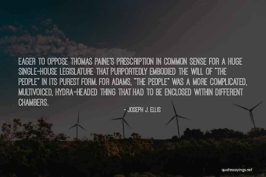 Unsurprisingly Or Not Surprisingly Quotes By Joseph J. Ellis Unsurprisingly Or Not Surprisingly Quotes By Joseph J. Ellis
