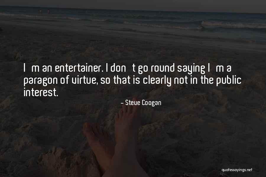 Unsuspected Synonym Quotes By Steve Coogan Unsuspected Synonym Quotes By Steve Coogan