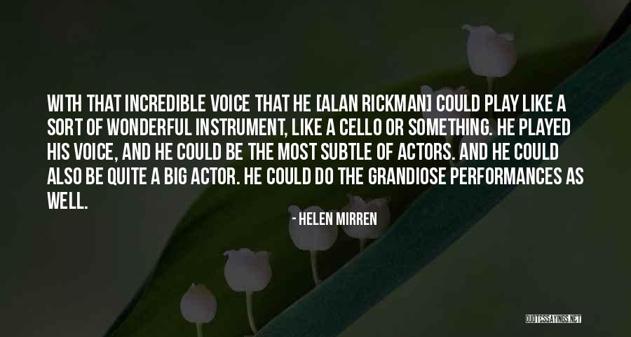 Unsustainable Development Quotes By Helen Mirren Unsustainable Development Quotes By Helen Mirren