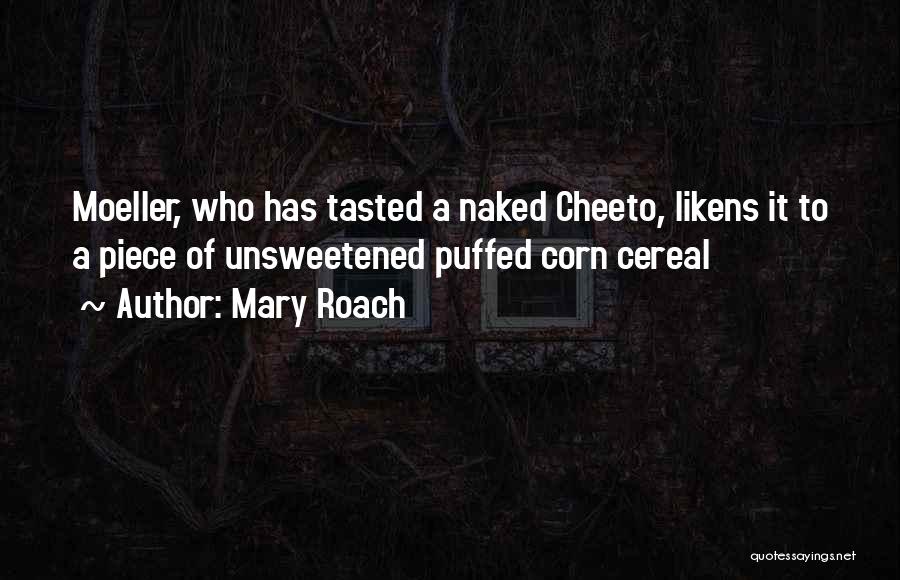 Unsweetened Quotes By Mary Roach