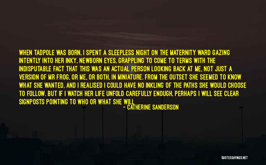 Unswervingly Quotes By Catherine Sanderson Unswervingly Quotes By Catherine Sanderson