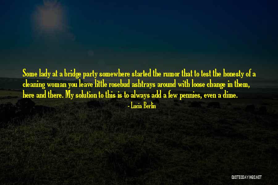 Unsworth School Quotes By Lucia Berlin Unsworth School Quotes By Lucia Berlin