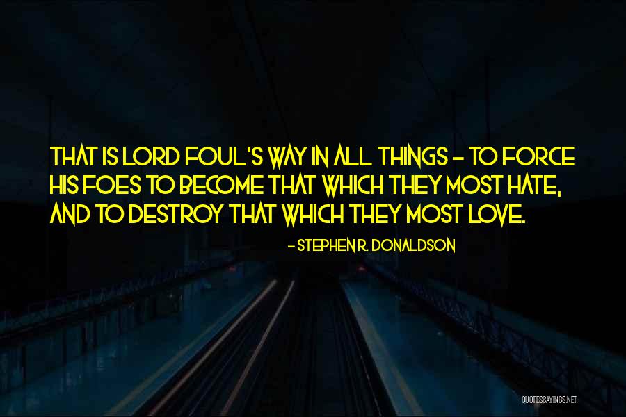 Unsyllabled Quotes By Stephen R. Donaldson Unsyllabled Quotes By Stephen R. Donaldson