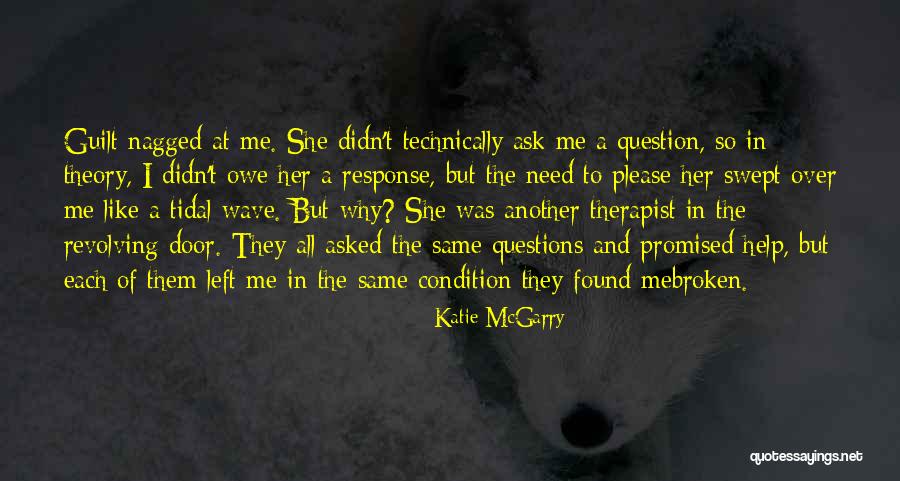 Untalan Guam Quotes By Katie McGarry Untalan Guam Quotes By Katie McGarry