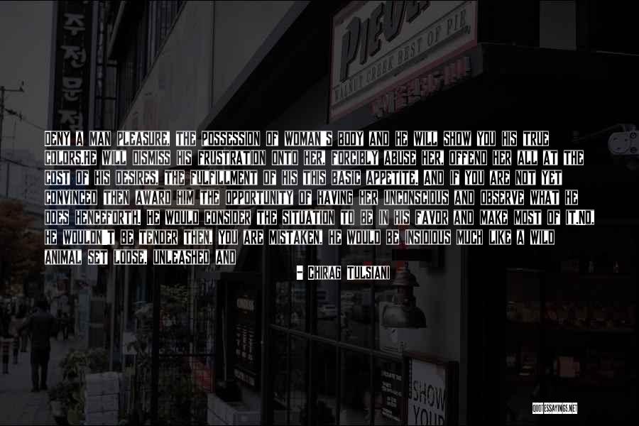 Untameable Quotes By Chirag Tulsiani Untameable Quotes By Chirag Tulsiani