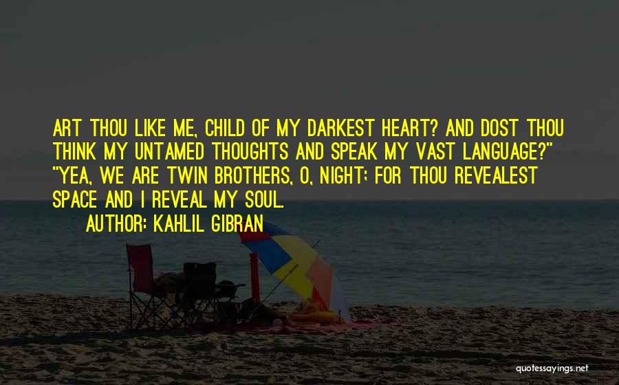 Untamed Heart Quotes By Kahlil Gibran