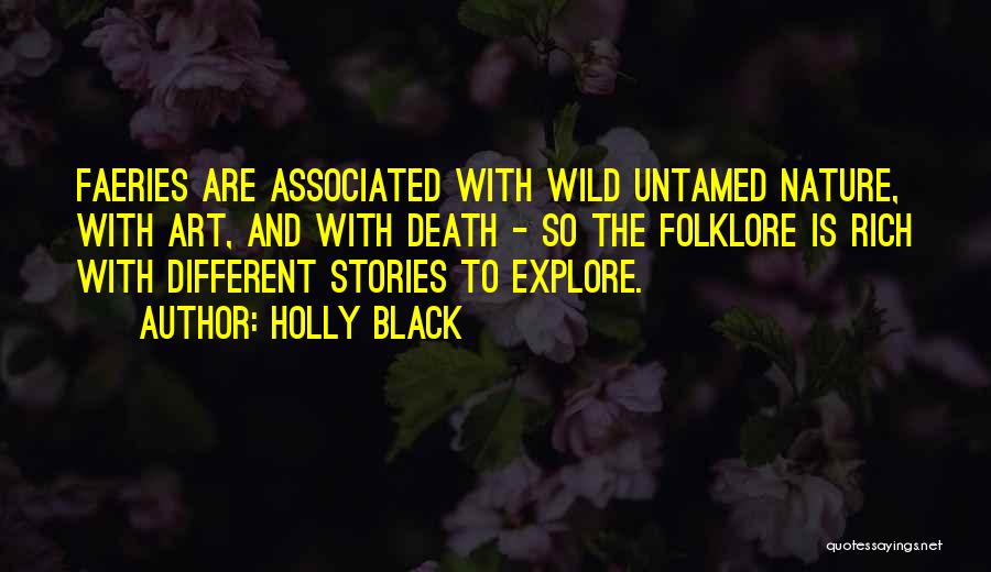 Untamed Quotes By Holly Black