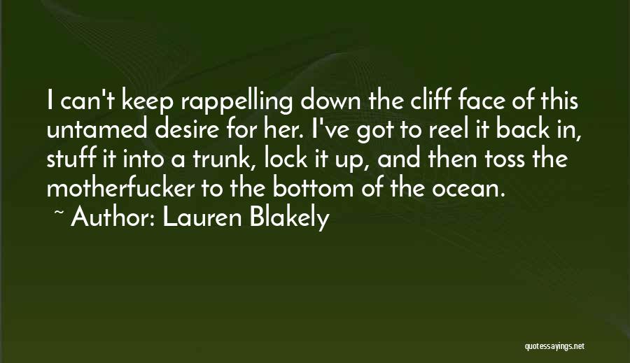 Untamed Quotes By Lauren Blakely