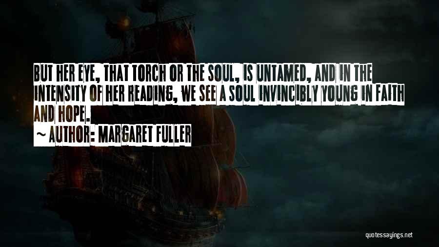 Untamed Quotes By Margaret Fuller