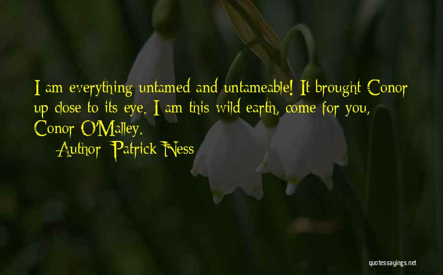 Untamed Quotes By Patrick Ness