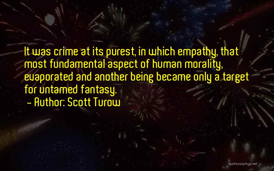 Untamed Quotes By Scott Turow