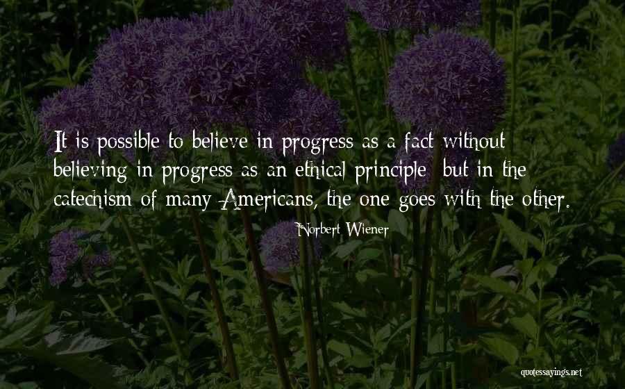 Untaught History Quotes By Norbert Wiener Untaught History Quotes By Norbert Wiener