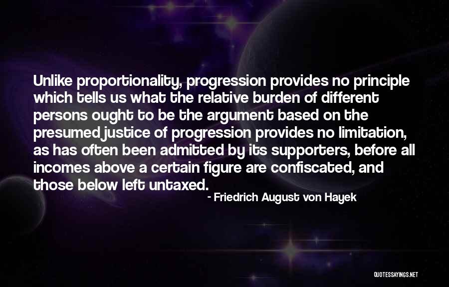 Untaxed Quotes By Friedrich August Von Hayek Untaxed Quotes By Friedrich August Von Hayek