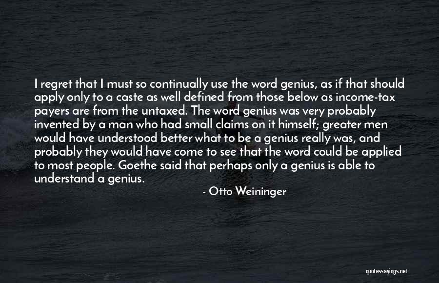 Untaxed Quotes By Otto Weininger Untaxed Quotes By Otto Weininger