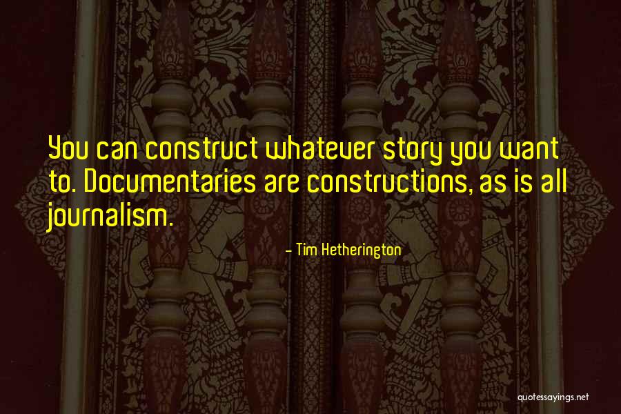 Unteach Quotes By Tim Hetherington Unteach Quotes By Tim Hetherington