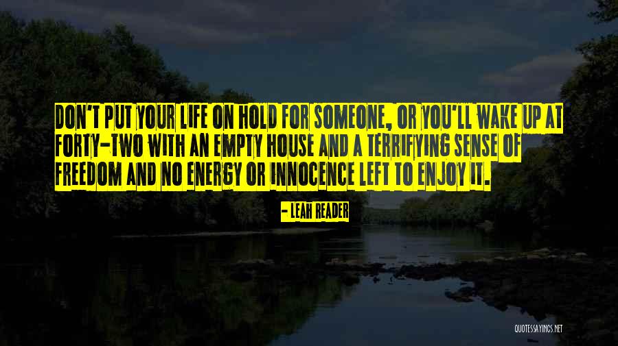 Unteachable Quotes By Leah Reader Unteachable Quotes By Leah Reader