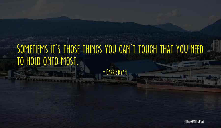 Untelevisioned Quotes By Carrie Ryan Untelevisioned Quotes By Carrie Ryan