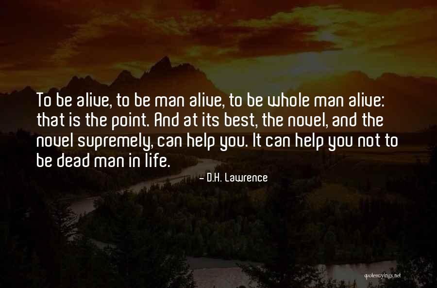 Untelevisioned Quotes By D.H. Lawrence Untelevisioned Quotes By D.H. Lawrence