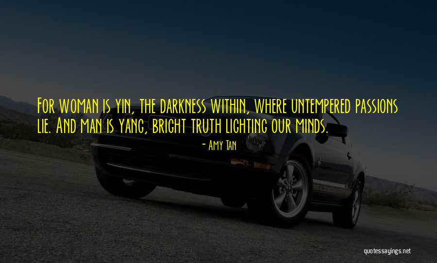 Untempered Quotes By Amy Tan Untempered Quotes By Amy Tan