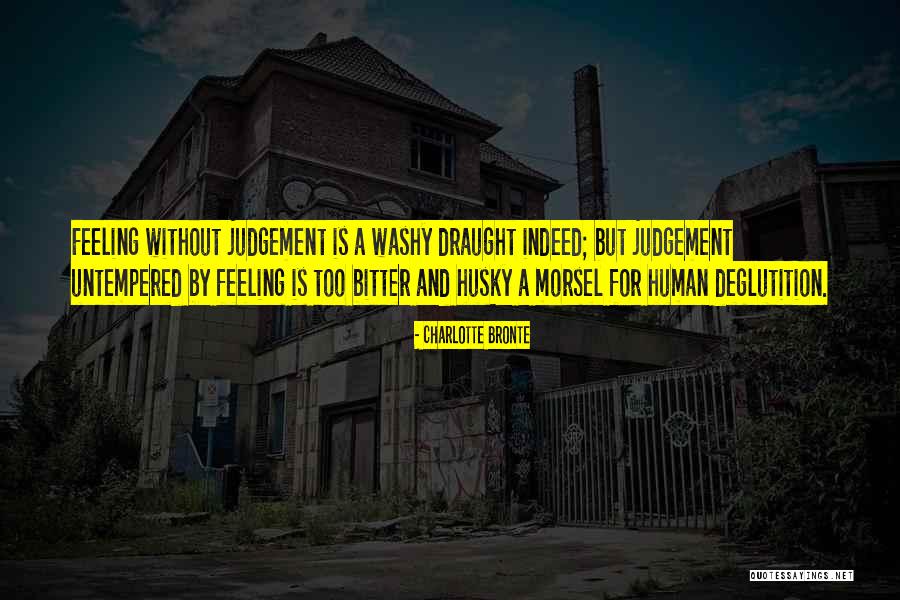 Untempered Quotes By Charlotte Bronte Untempered Quotes By Charlotte Bronte