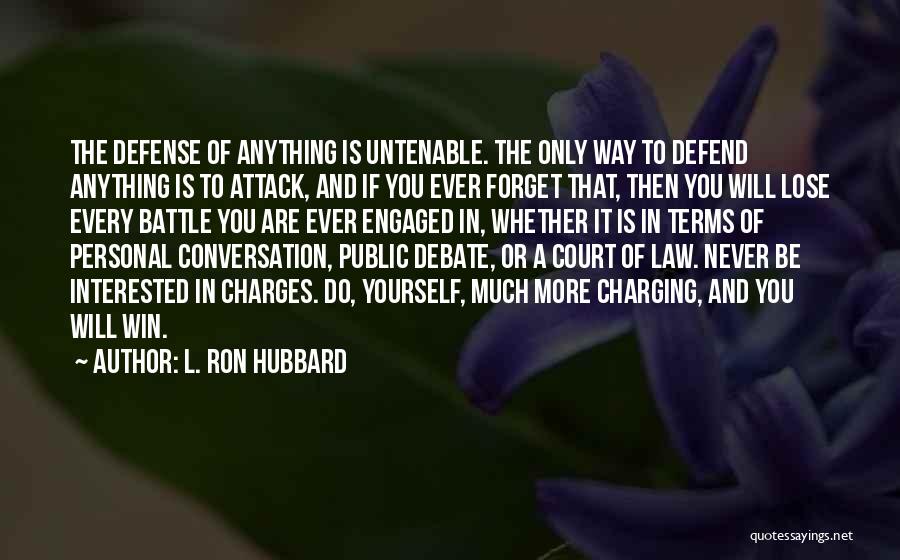 Untenable Quotes By L. Ron Hubbard