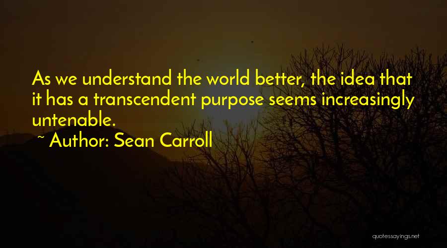 Untenable Quotes By Sean Carroll