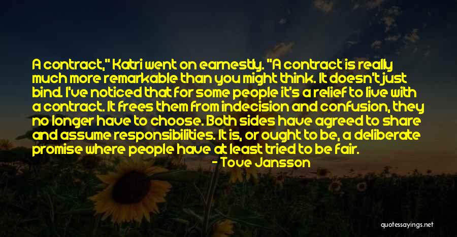 Untenured Teachers Quotes By Tove Jansson Untenured Teachers Quotes By Tove Jansson