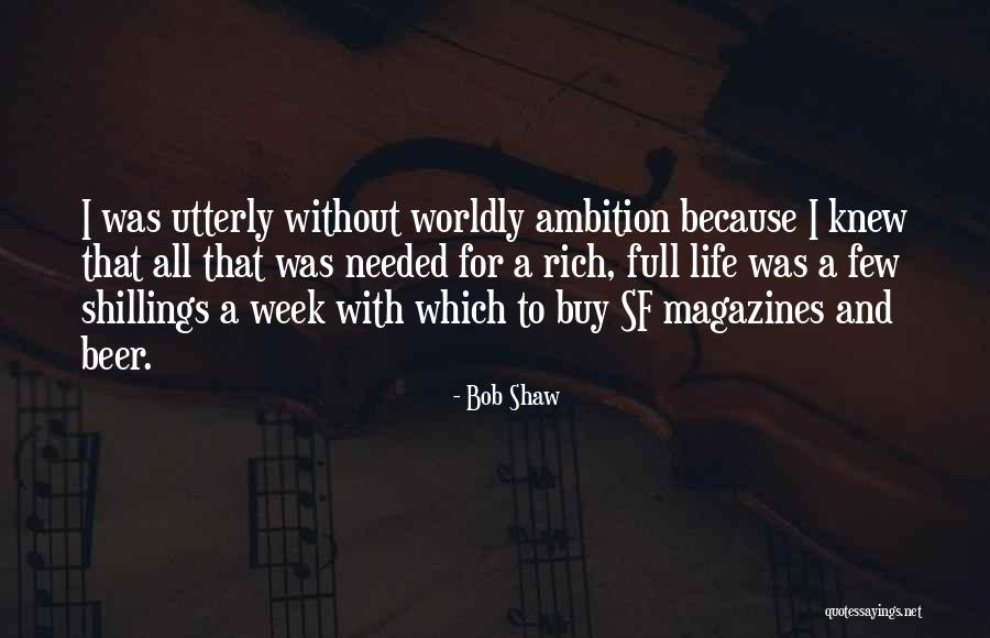 Untergang Roms Quotes By Bob Shaw Untergang Roms Quotes By Bob Shaw