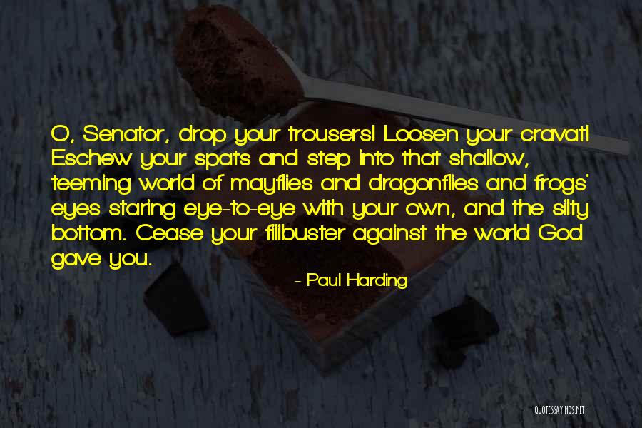 Unterhaltung Quotes By Paul Harding Unterhaltung Quotes By Paul Harding