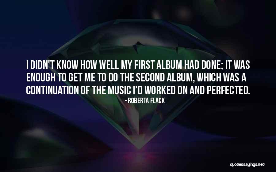 Unterl Nder Brocki Quotes By Roberta Flack Unterl Nder Brocki Quotes By Roberta Flack