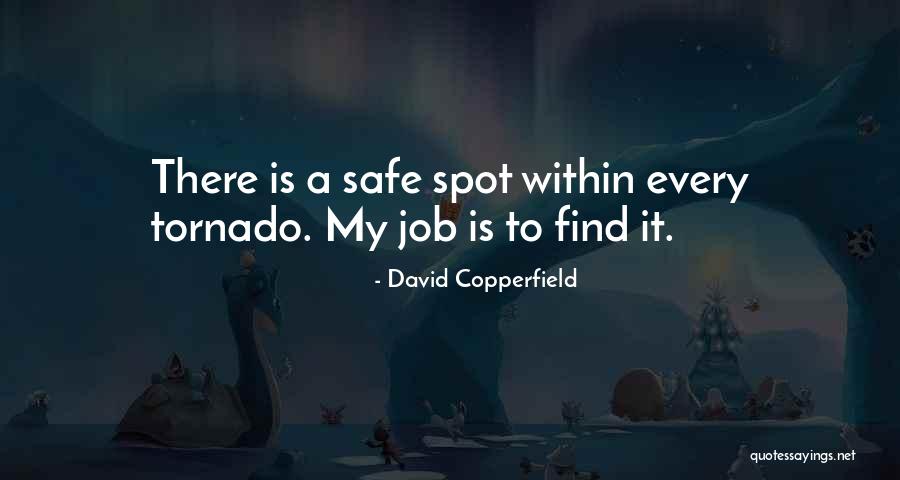 Unterlan Quotes By David Copperfield Unterlan Quotes By David Copperfield