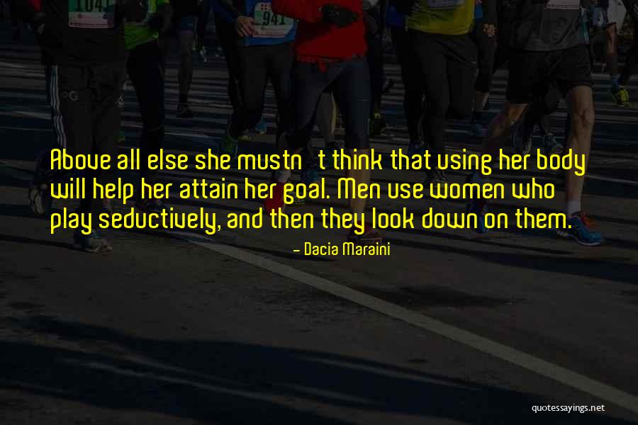 Unterreiner Quotes By Dacia Maraini Unterreiner Quotes By Dacia Maraini