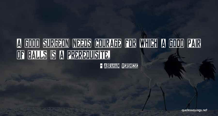 Unterschiede Meiose Quotes By Abraham Verghese Unterschiede Meiose Quotes By Abraham Verghese