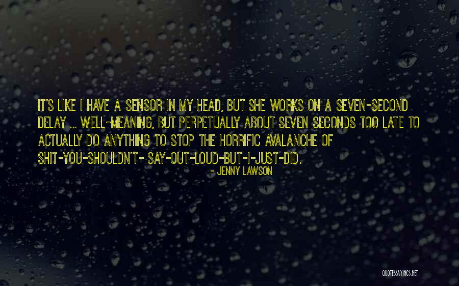 Unterschiedliche Schamlippen Quotes By Jenny Lawson Unterschiedliche Schamlippen Quotes By Jenny Lawson