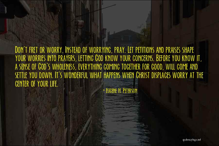 Unterschwellig Englisch Quotes By Eugene H. Peterson Unterschwellig Englisch Quotes By Eugene H. Peterson