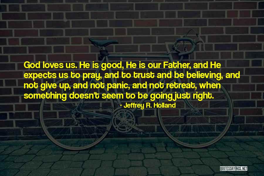 Unterschwellig Englisch Quotes By Jeffrey R. Holland Unterschwellig Englisch Quotes By Jeffrey R. Holland